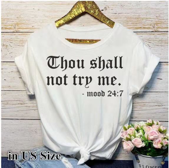 Black "Thou Shall Not Try Me" Tee Shirt