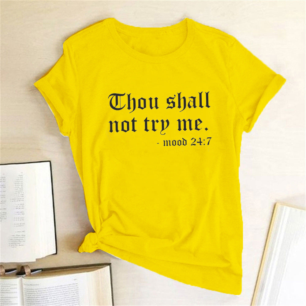 White "Thou Shall Not Try Me" Tee Shirt