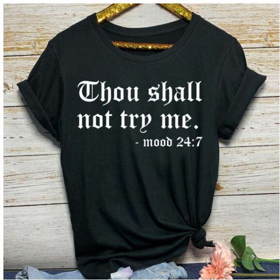 White "Thou Shall Not Try Me" Tee Shirt